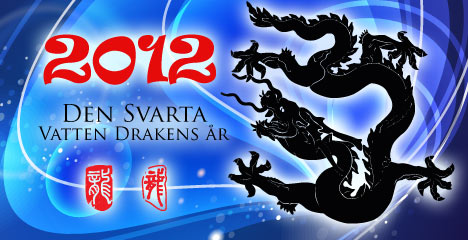 Kinesiskt årshoroskop  - 2012 är den Svarta Vatten Drakens år